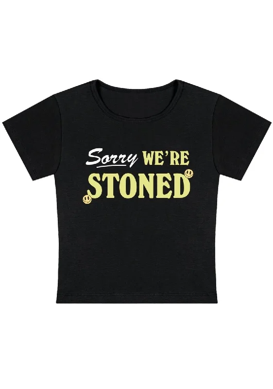 Super Sale Sorry We're Stoned Y2K Baby Tee