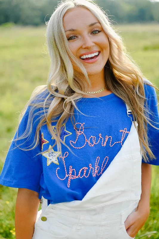 Exclusive Deal Blue Born To Sparkle Tee