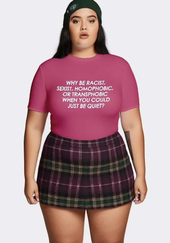 Weekend Deals That Dazzle Curvy Why Be Racist Sexist Homophobic Baby Tee
