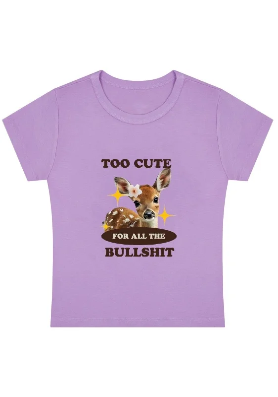 Deal Frenzy Too Cute For All The Bullshxt Y2k Baby Tee