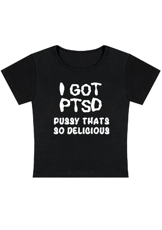 Weekend Specials to Cherish I Got Delicious PTSD Y2K Baby Tee