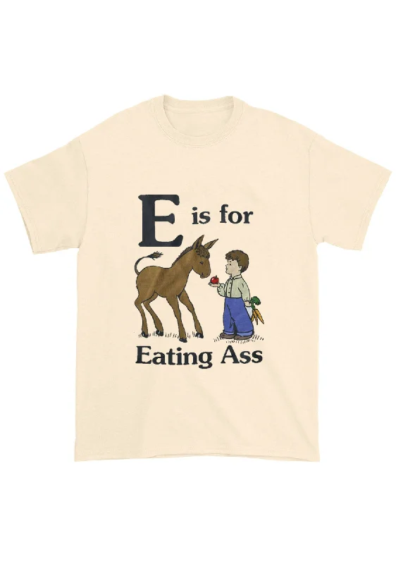 Special Price E Is For Eating Axx Chunky Shirt